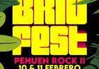 Se viene el BRIO FEST PEHUEN ROCK II 2023