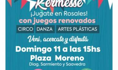 Este domingo habrá Kermesse en la Plaza Moreno organizada por Rosales Municipio
