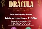 El Taller Municipal de Adultos cerrará presentando “El conde Drácula” en el Teatro Colón