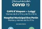 La vacunación contra Covid 19 continuará en CAPS B° Luiggi y en el Hospital Municipal Eva Perón