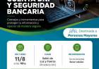 El Municipio invita charla sobre Cuenta DNI y Seguridad Bancaria para personas mayores