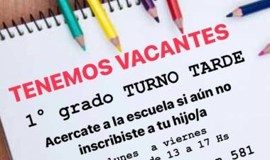 Hay vacantes en la Escuela Primaria Nº2