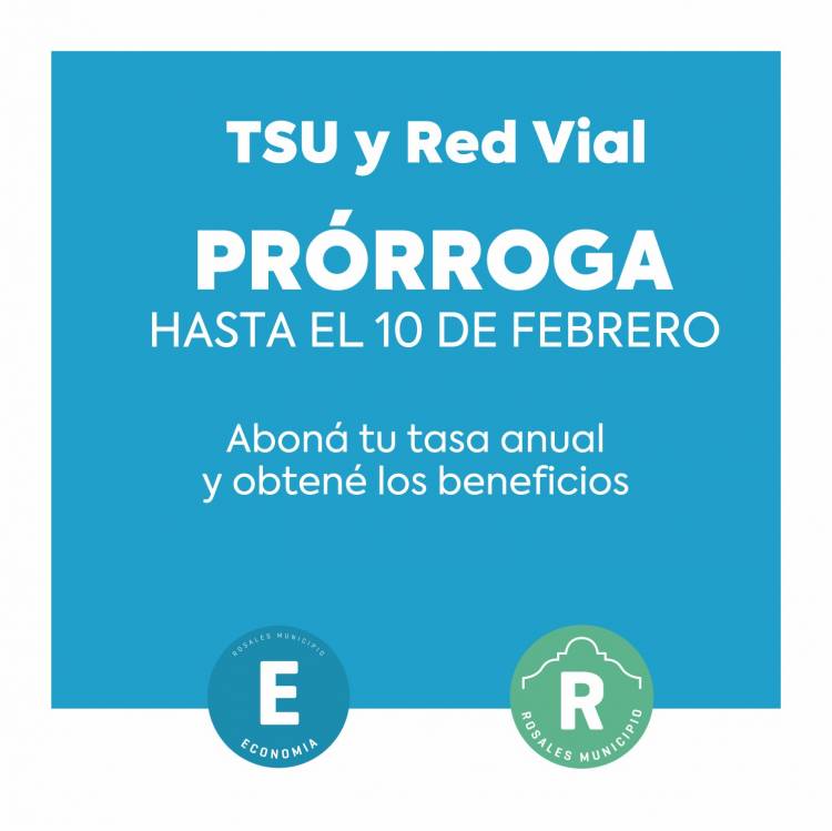 Se prorrogaron los vencimientos de las tasas de Red Vial y TSU hasta el 10 de febrero de 2023