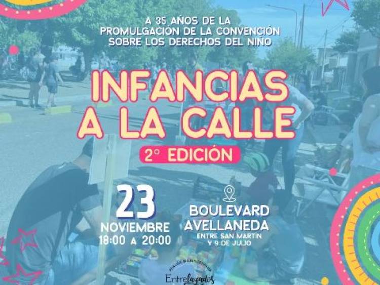 Este sábado se hará una nueva edición de "Infancias a la calle"