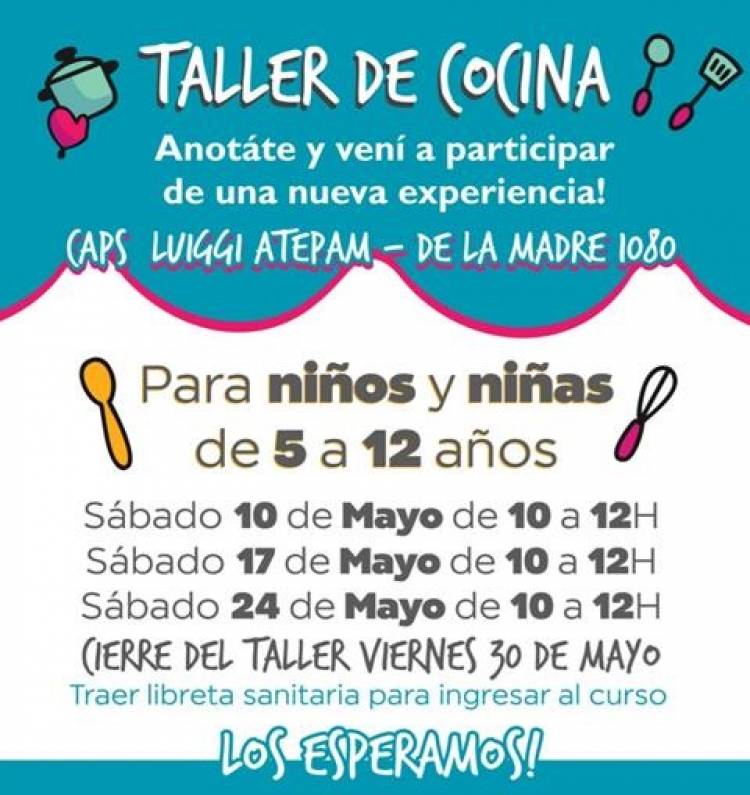 Se realizarán talleres de cocina para niños en el CAPS de Atepam – Luiggi
