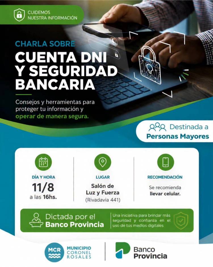 El Municipio invita charla sobre Cuenta DNI y Seguridad Bancaria para personas mayores